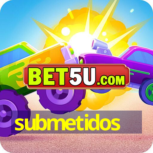 submetidos