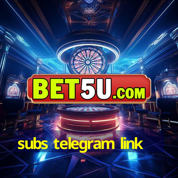 subs telegram link