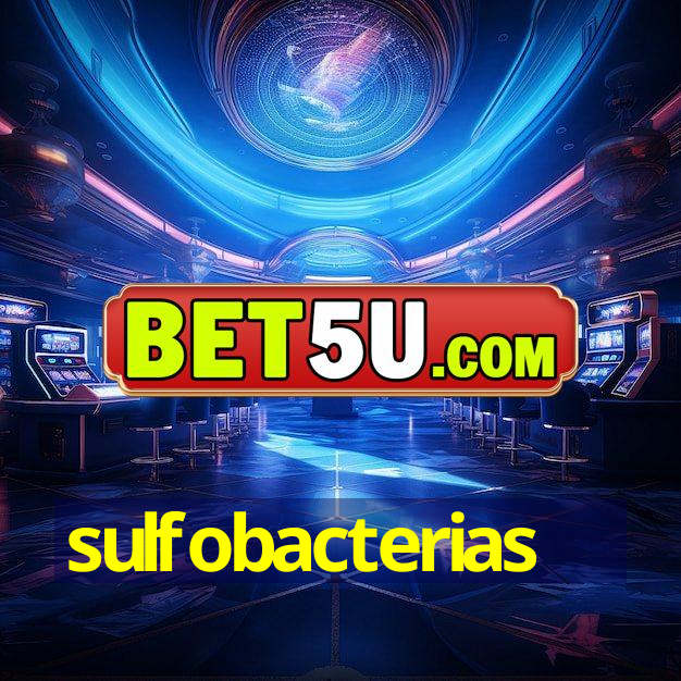 sulfobacterias