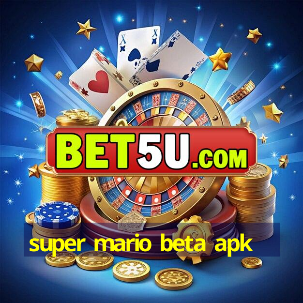 super mario beta apk