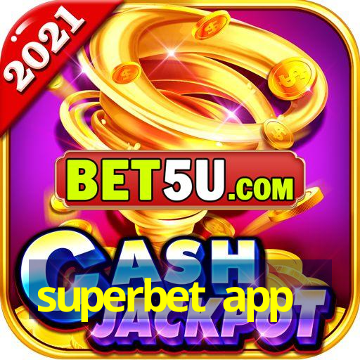 superbet app