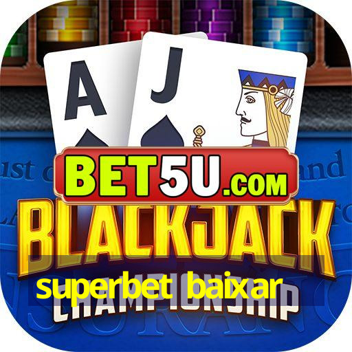 superbet baixar