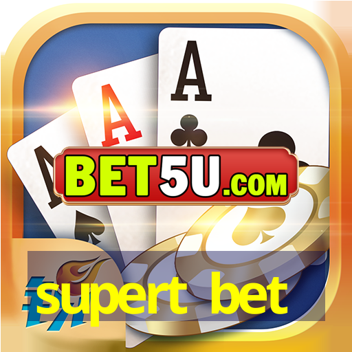 supert bet