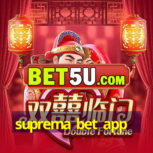 suprema bet app