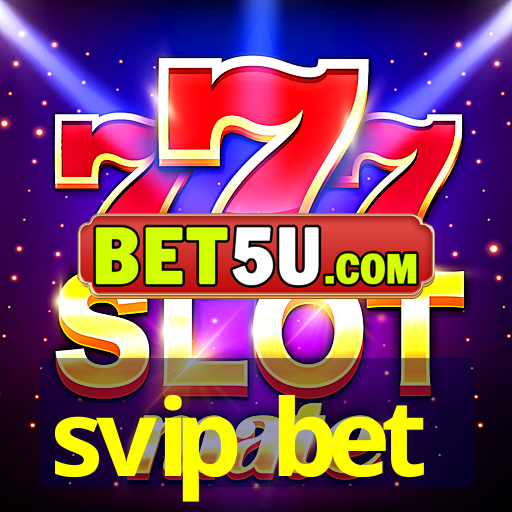 svip bet