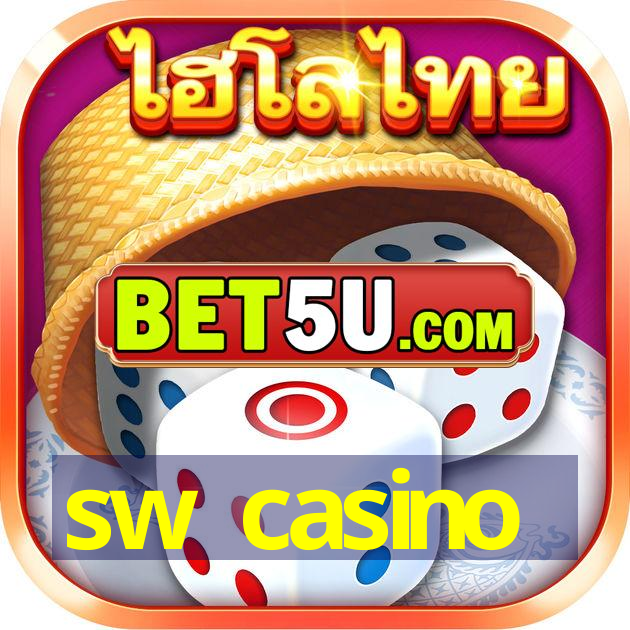 sw casino