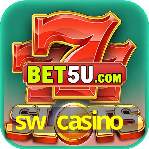 sw casino