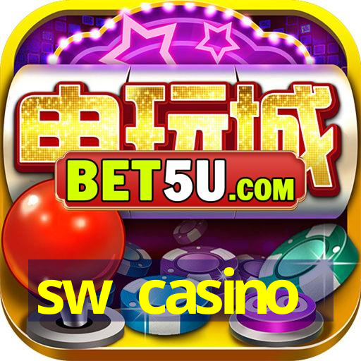 sw casino