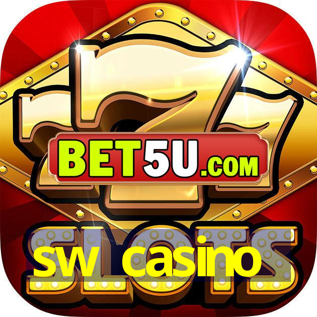 sw casino