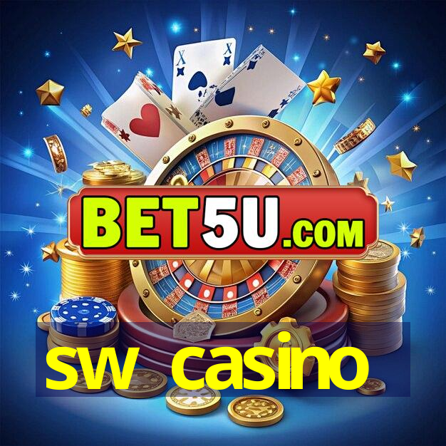 sw casino