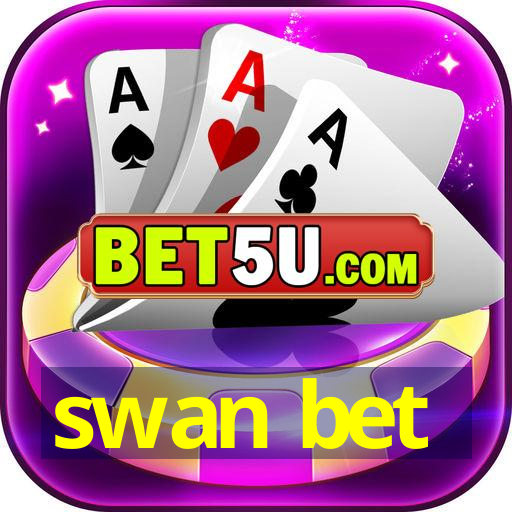 swan bet