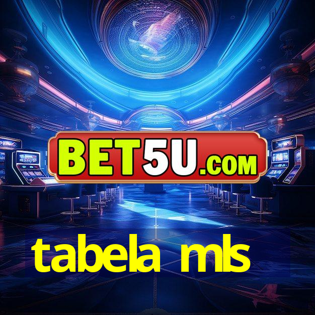 tabela mls