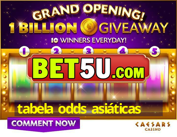 tabela odds asiáticas