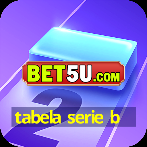 tabela serie b