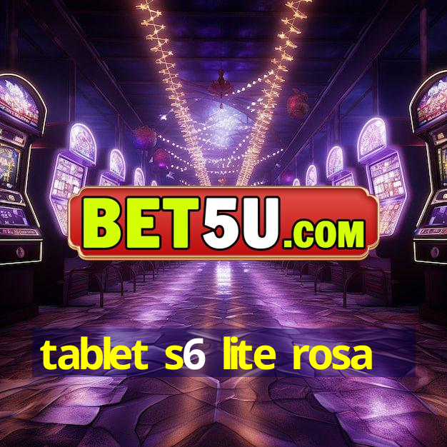 tablet s6 lite rosa