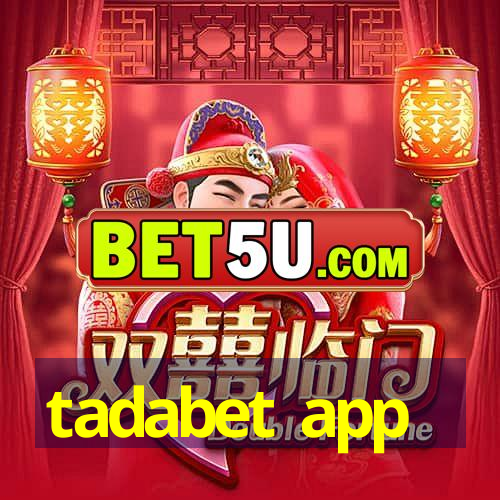 tadabet app