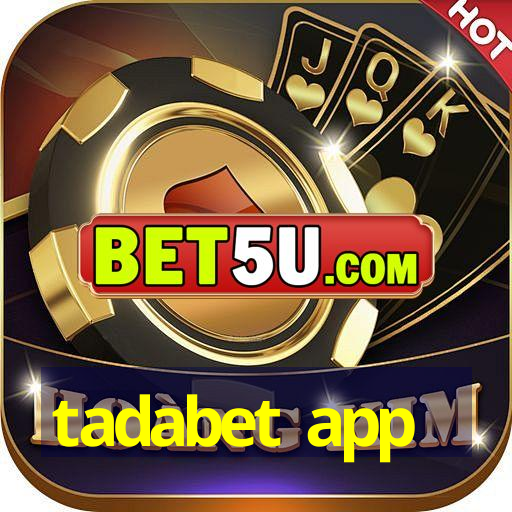 tadabet app