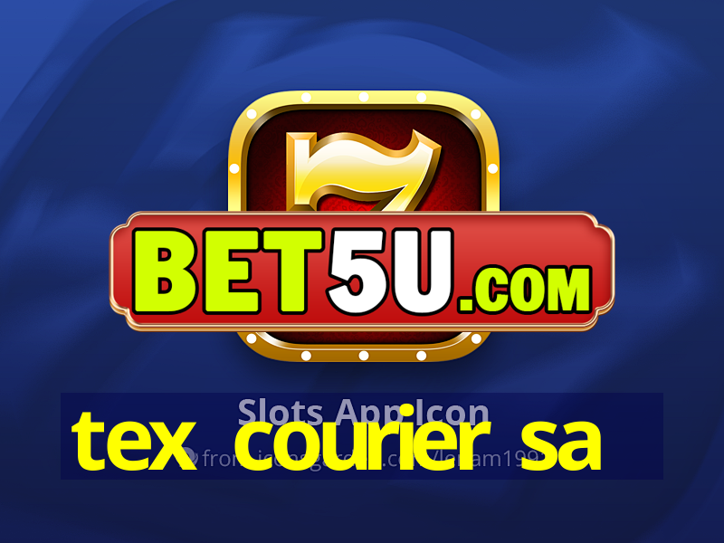 tex courier sa