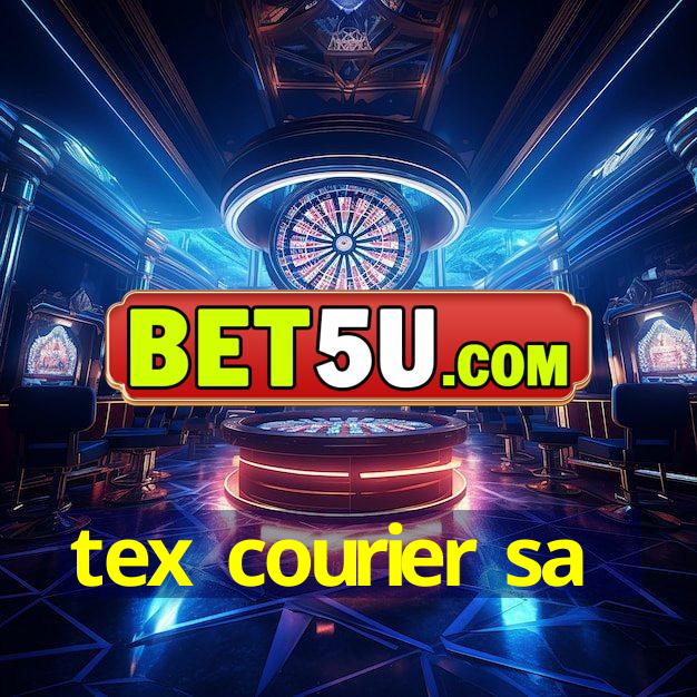 tex courier sa