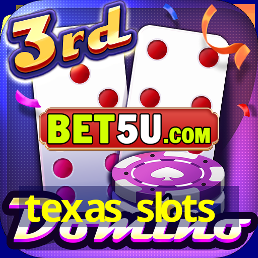 texas slots