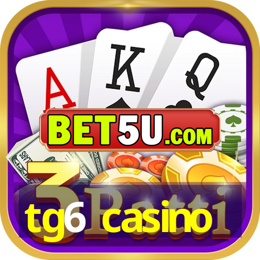 tg6 casino