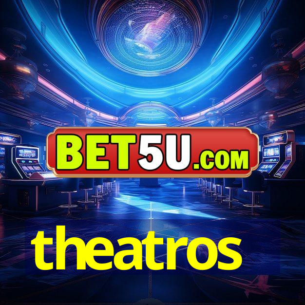 theatros