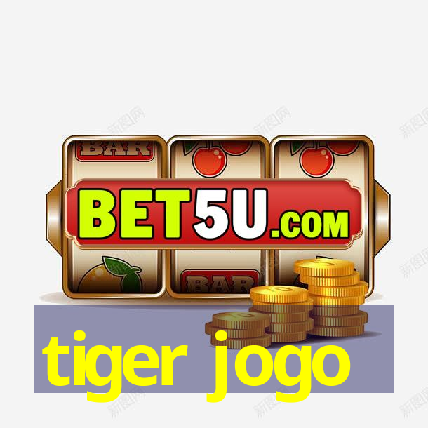 tiger jogo