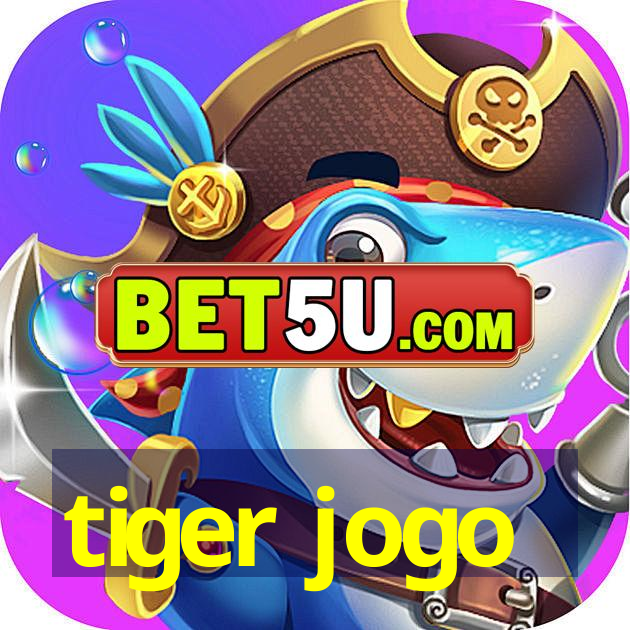 tiger jogo