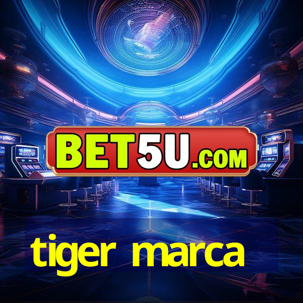 tiger marca