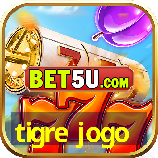 tigre jogo