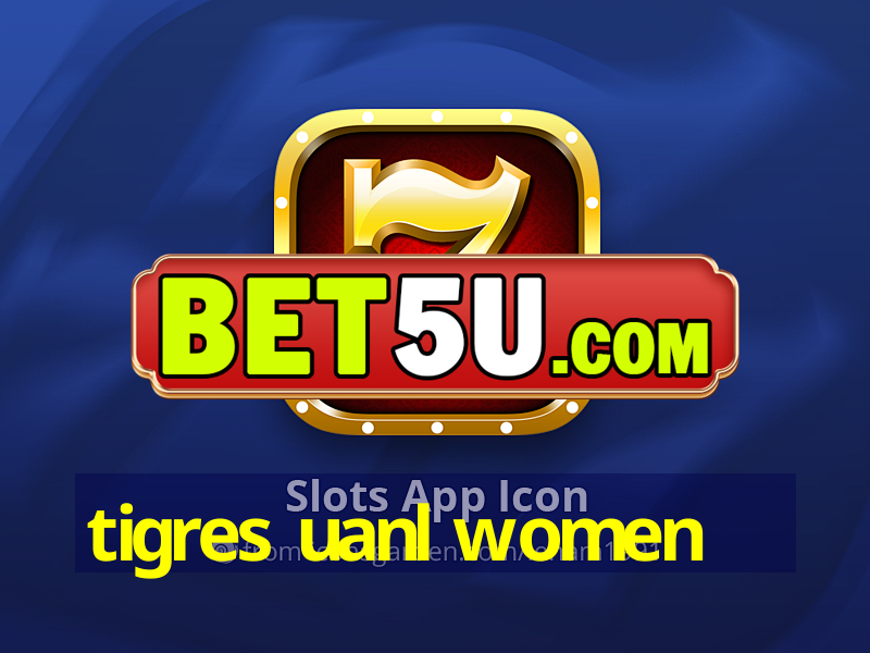 tigres uanl women