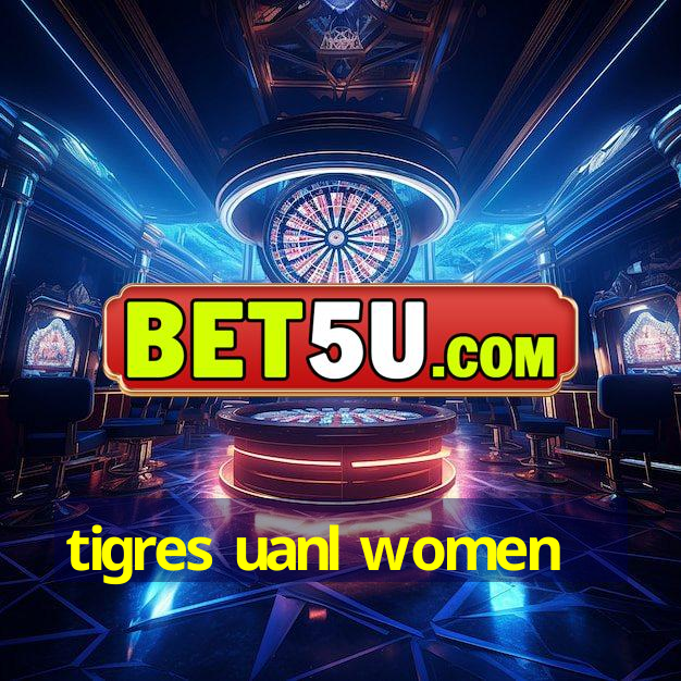 tigres uanl women