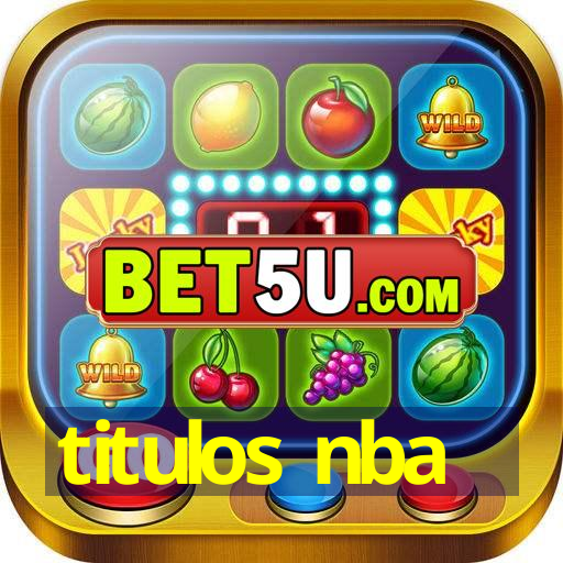 titulos nba