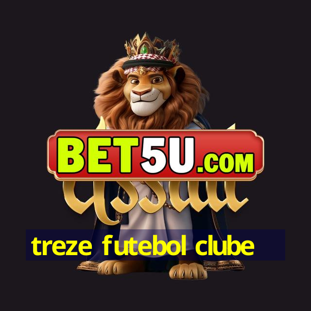 treze futebol clube