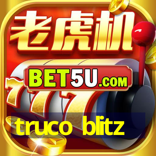 truco blitz