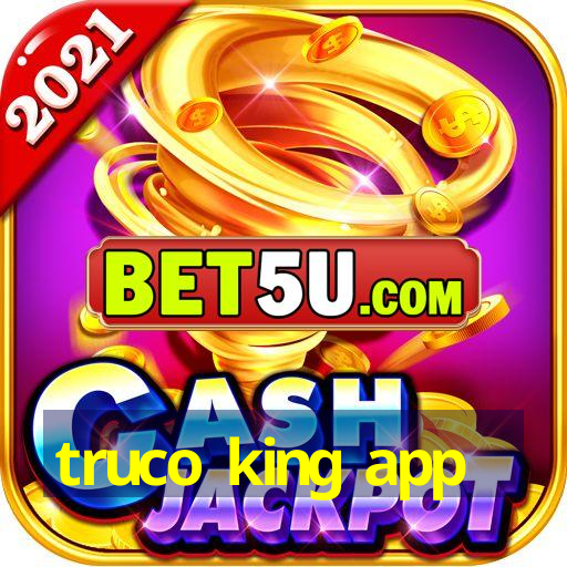 truco king app