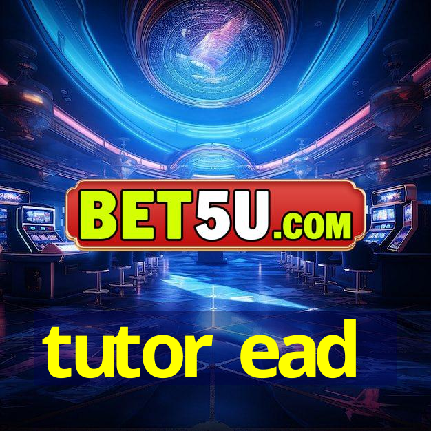 tutor ead