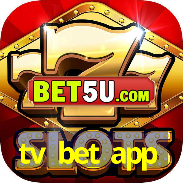 tv bet app