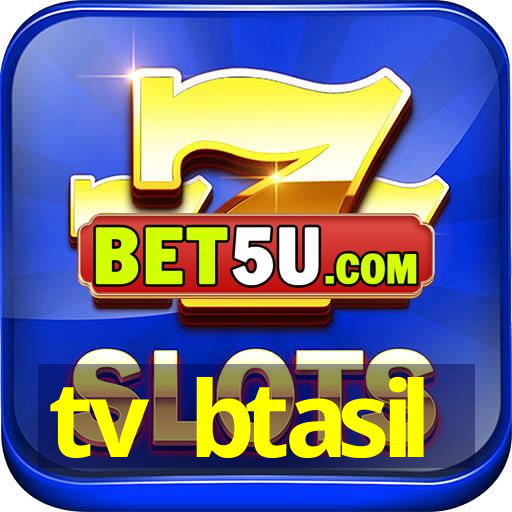 tv btasil