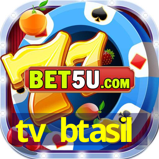 tv btasil