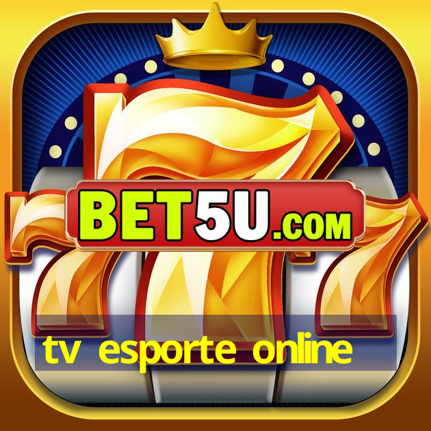 tv esporte online