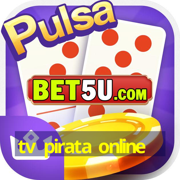 tv pirata online