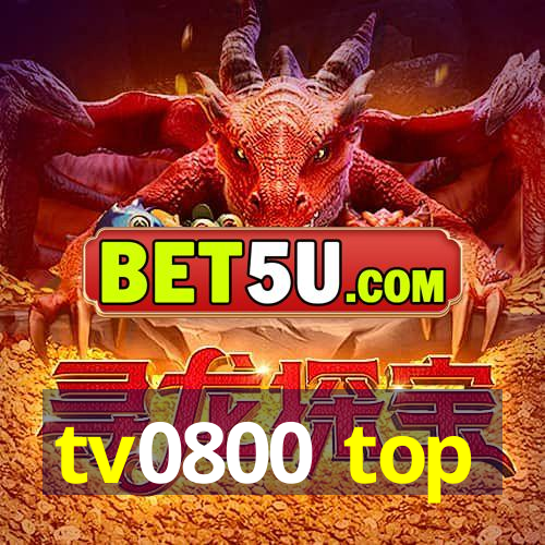 tv0800 top