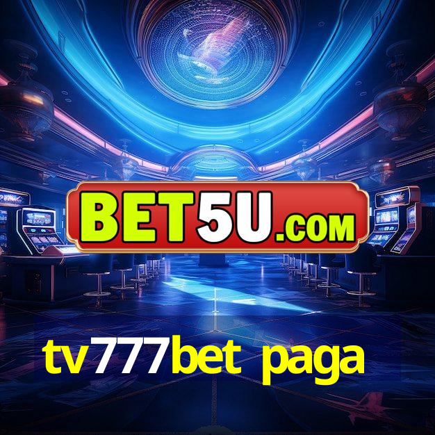 tv777bet paga