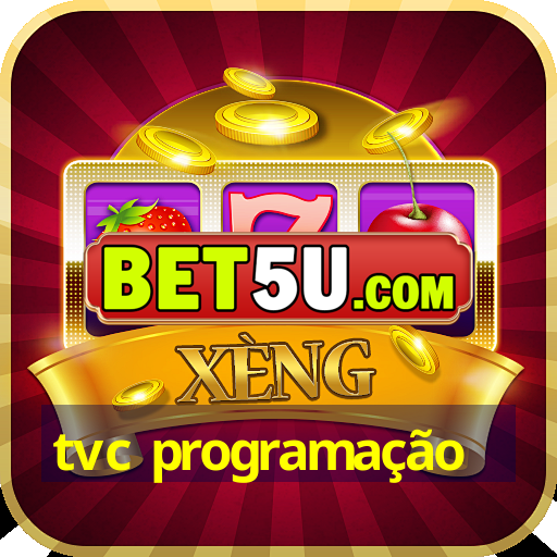 tvc programação