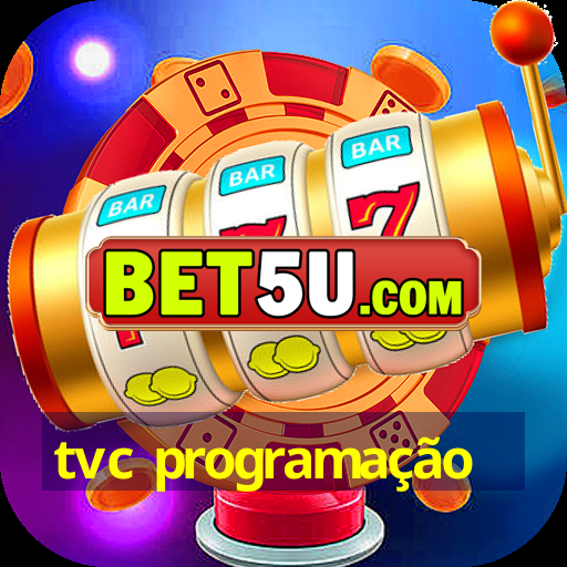 tvc programação