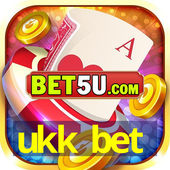 ukk bet