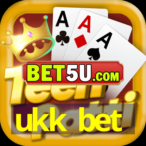 ukk bet