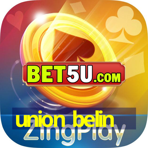 union belin