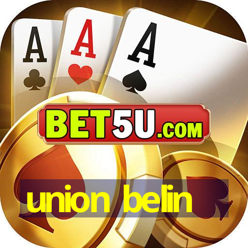 union belin